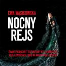 Скачать Nocny rejs - Ewa Wąsikowska
