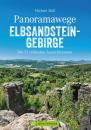 Скачать Panoramawege Elbsandsteingebirge - Michael Moll