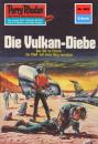 Скачать Perry Rhodan 665: Die Vulkan-Diebe - H.G. Francis