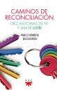 Скачать Caminos de reconciliación - Pablo Romero Buccicardi