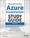 Скачать Microsoft Certified Azure Fundamentals Study Guide - James Boyce