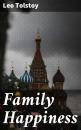 Скачать Family Happiness - Leo Tolstoy