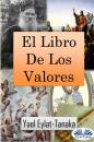 Скачать El Libro De Los Valores - Yael Eylat-Tanaka