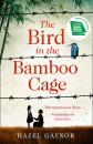 Скачать The Bird in the Bamboo Cage - Hazel Gaynor