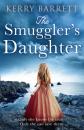 Скачать The Smuggler’s Daughter - Kerry Barrett