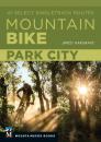 Скачать Mountain Bike: Park City - Jared Hargrave