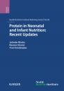 Скачать Protein in Neonatal and Infant Nutrition: Recent Updates - Группа авторов