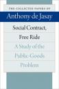 Скачать Social Contract, Free Ride - Anthony de Jasay