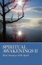 Скачать Spiritual Awakenings II - Группа авторов