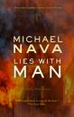 Скачать Lies With Man - Michael  Nava