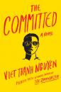 Скачать The Committed - Viet Thanh Nguyen