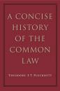 Скачать A Concise History of the Common Law - Theodore F. T. Plucknett