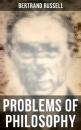 Скачать Bertrand Russell: Problems of Philosophy - Bertrand Russell
