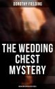 Скачать The Wedding Chest Mystery (Musaicum Vintage Mysteries) - Dorothy Fielding