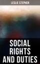 Скачать Social Rights and Duties - Leslie Stephen