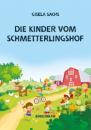 Скачать Die Kinder vom Schmetterlingshof - Gisela Sachs