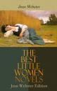 Скачать The Best Little Women Novels - Jean Webster Edition - Jean Webster
