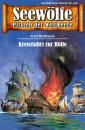 Скачать Seewölfe - Piraten der Weltmeere 470 - Fred McMason