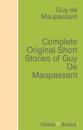 Скачать Complete Original Short Stories of Guy De Maupassant - Guy de Maupassant