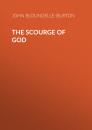 Скачать The Scourge of God - John Bloundelle-Burton