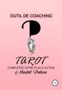 Скачать Outil de Coaching Tarot complètez votre plan d'action - Maribel Pedrera