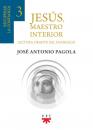 Скачать Jesús, maestro interior 3 - José Antonio Pagola Elorza