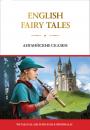 Скачать English Fairy Tales / Английские сказки - Группа авторов