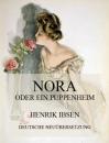 Скачать Nora oder ein Puppenheim (Deutsche Neuübersetzung) - Henrik Ibsen