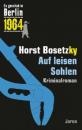 Скачать Auf leisen Sohlen - Horst Bosetzky