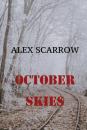 Скачать October skies - Alex  Scarrow