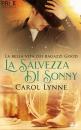 Скачать La Salvezza Di Sonny - Carol Lynne