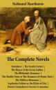 Скачать The Complete Novels (All 8 Unabridged Hawthorne Novels and Romances) - Nathaniel Hawthorne