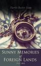 Скачать Sunny Memories of Foreign Lands (Vol.1&2) - Harriet Beecher Stowe
