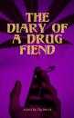 Скачать The Diary of a Drug Fiend - Aleister Crowley