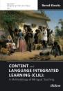 Скачать Content and Language Integrated Learning (CLIL): A Methodology of Bilingual Teaching - Bernd Klewitz