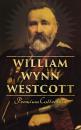 Скачать William Wynn Westcott: Premium Collection - William Wynn Westcott