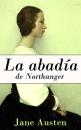 Скачать La abadía de Northanger - Jane Austen
