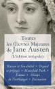 Скачать Toutes les Œuvres Majeures de Jane Austen (L'édition intégrale) - Jane Austen