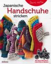 Скачать Japanische Handschuhe stricken - Bernd Kestler