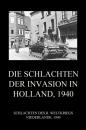 Скачать Die Schlachten der Invasion in Holland 1940 - Группа авторов