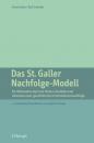 Скачать Das St. Galler Nachfolge-Modell - Ralf Schröder