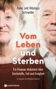 Скачать Vom Leben und Sterben - Anne Schneider