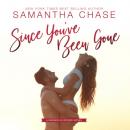 Скачать Since You've Been Gone - Magnolia Sound, Book 8 (Unabridged) - Samantha Chase