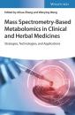 Скачать Mass Spectrometry-Based Metabolomics in Clinical and Herbal Medicines - Группа авторов