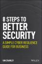 Скачать 8 Steps to Better Security - Kim Crawley