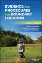 Скачать Evidence and Procedures for Boundary Location - Walter G. Robillard
