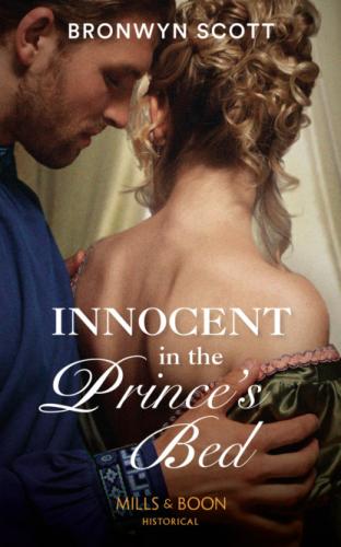 Innocent In The Prince's Bed - Bronwyn Scott
